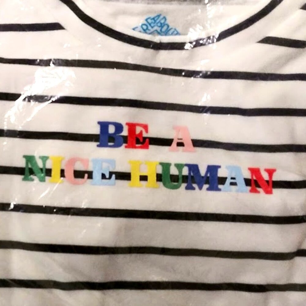 Be A Nice Human - NWT Kids Shirt Size XS 6 THEREABOUTS